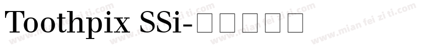 Toothpix SSi字体转换